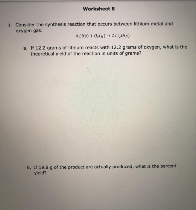 solved-worksheet-8-1-consider-the-synthesis-reaction-that-chegg