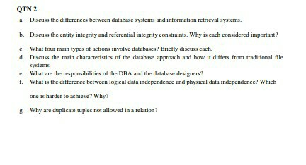 Solved QTN 2 a. Discuss the differences between database | Chegg.com