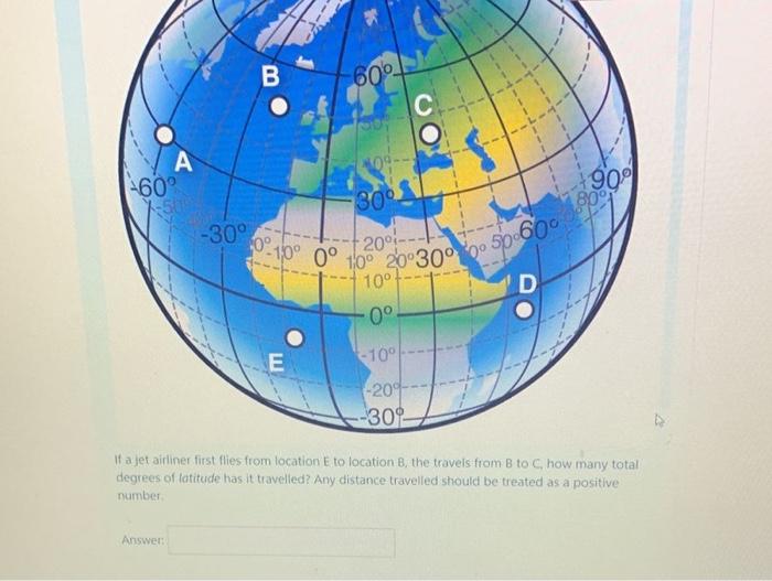 Solved of stion The global map of the Earth below shows the | Chegg.com