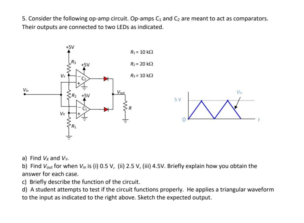 Solved 5. Consider the following op-amp circuit. Op-amps C1 | Chegg.com