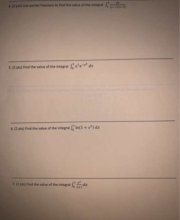 Solved 4.(2 pts) Use partial fractions to find the value of | Chegg.com