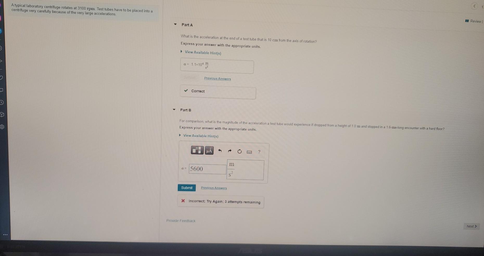Solved A typical laboratory centrifuge rotates at 3100 rpm.