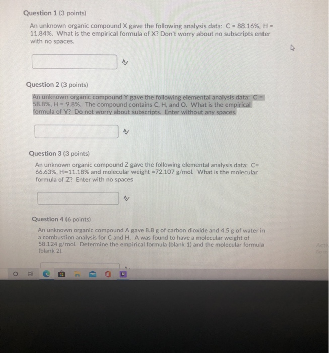 Solved Question 1 3 Points An Unknown Organic Compound Chegg Com