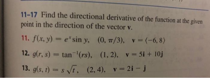 Solved 11 17 Find The Directional Derivative Of The Function Chegg solved-11-17-find-the-directional-derivative-of-the-function-chegg