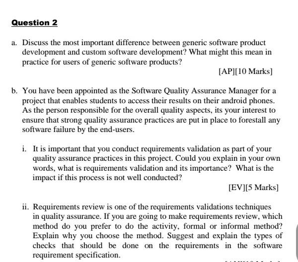 Solved Question 2 a. Discuss the most important difference