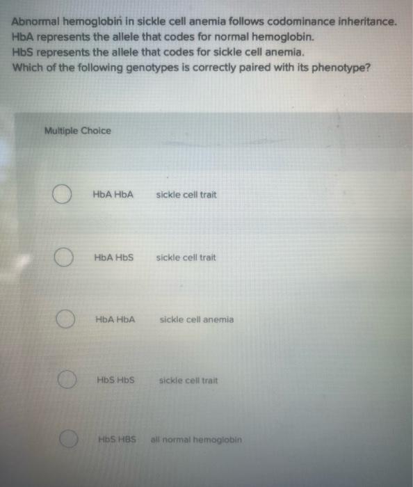 Solved Abnomal Hemoglobini In Sickle Cell Anemia Follows | Chegg.com