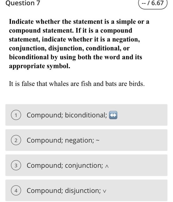 Solved Question 3 -- / 6.67 Indicate whether the statement | Chegg.com
