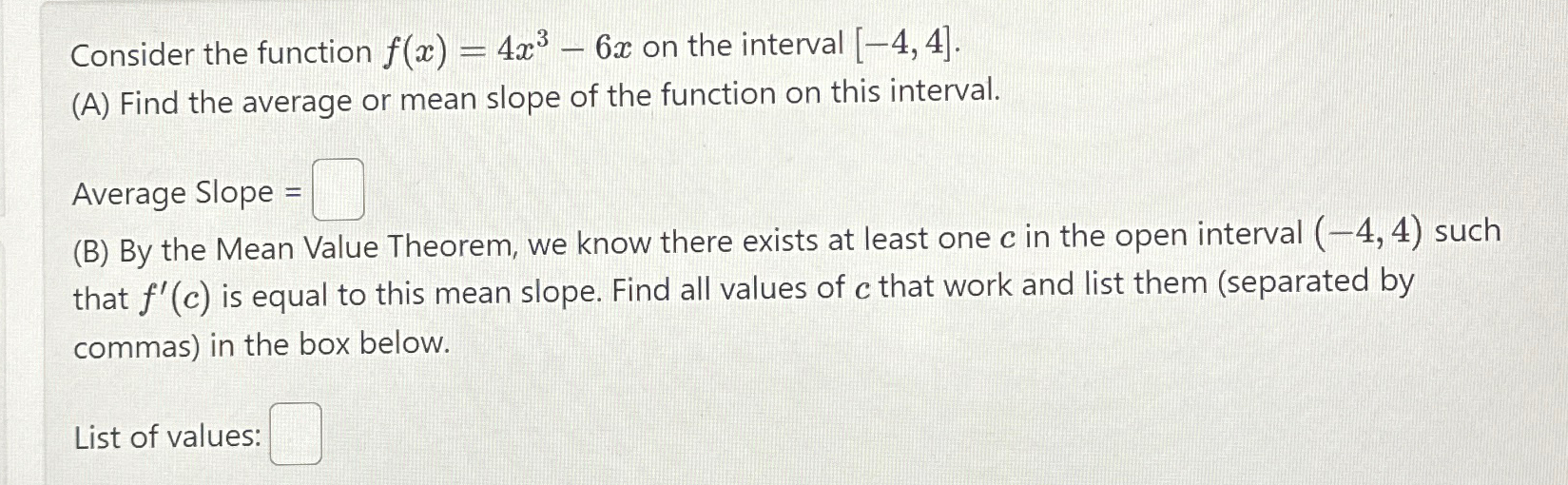 Solved Consider the function f(x)=4x3-6x ﻿on the interval | Chegg.com