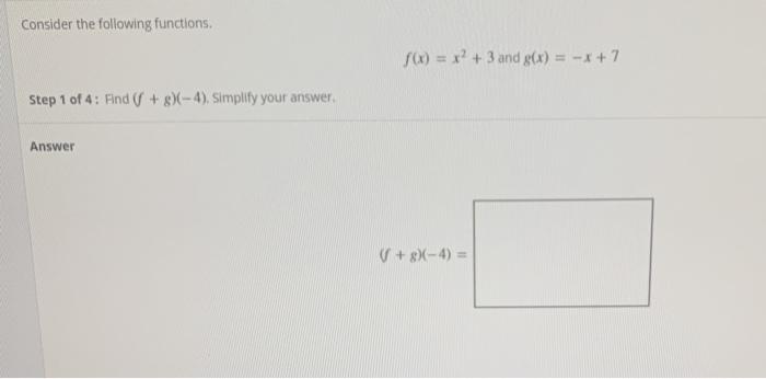 Solved Consider The Following Functions F X X 3 And