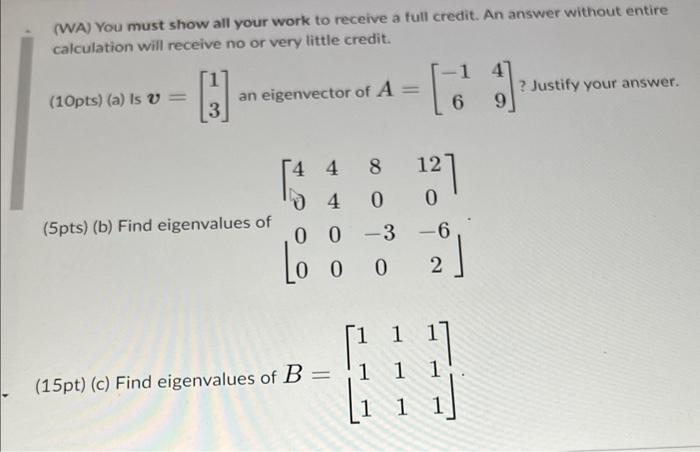 Solved A) You must show all your work to receive a full | Chegg.com