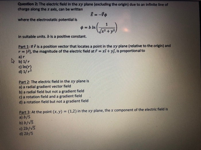 Solved Question 2: The electric field in the xy plane | Chegg.com