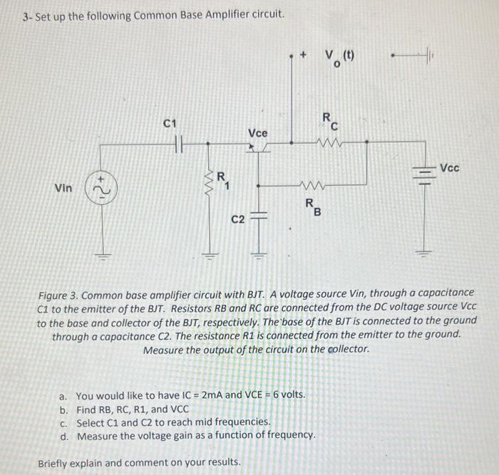 Solved 3- Set up the following Common Base Amplifier | Chegg.com