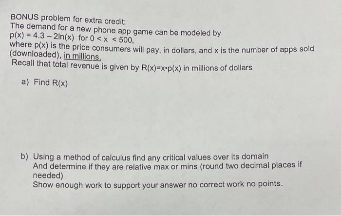 Solved BONUS problem for extra credit: The demand for a new | Chegg.com