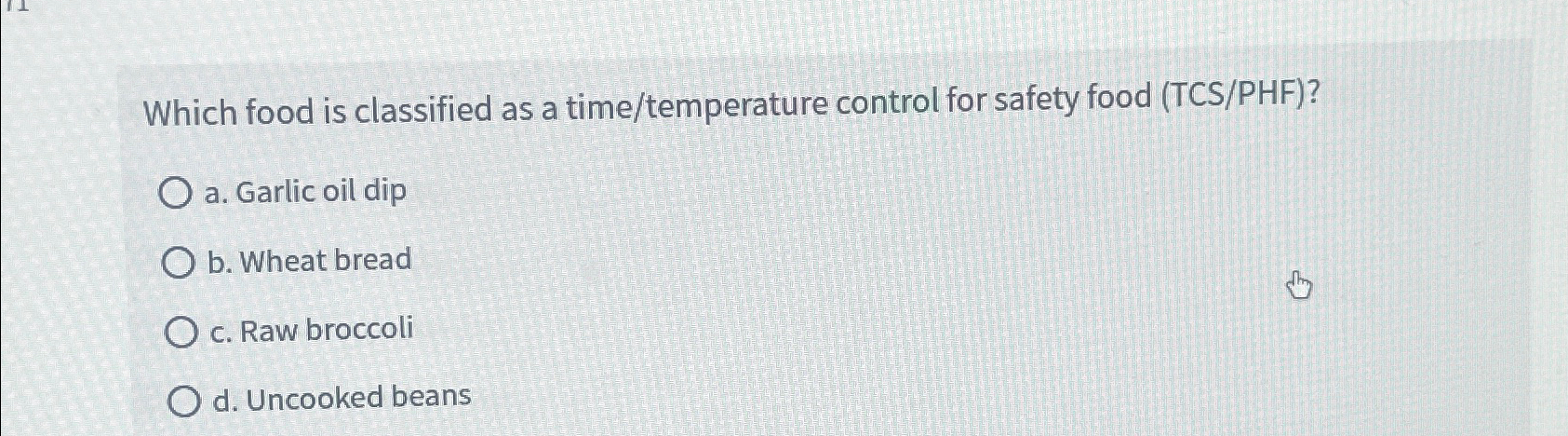 Solved Which food is classified as a time/temperature | Chegg.com
