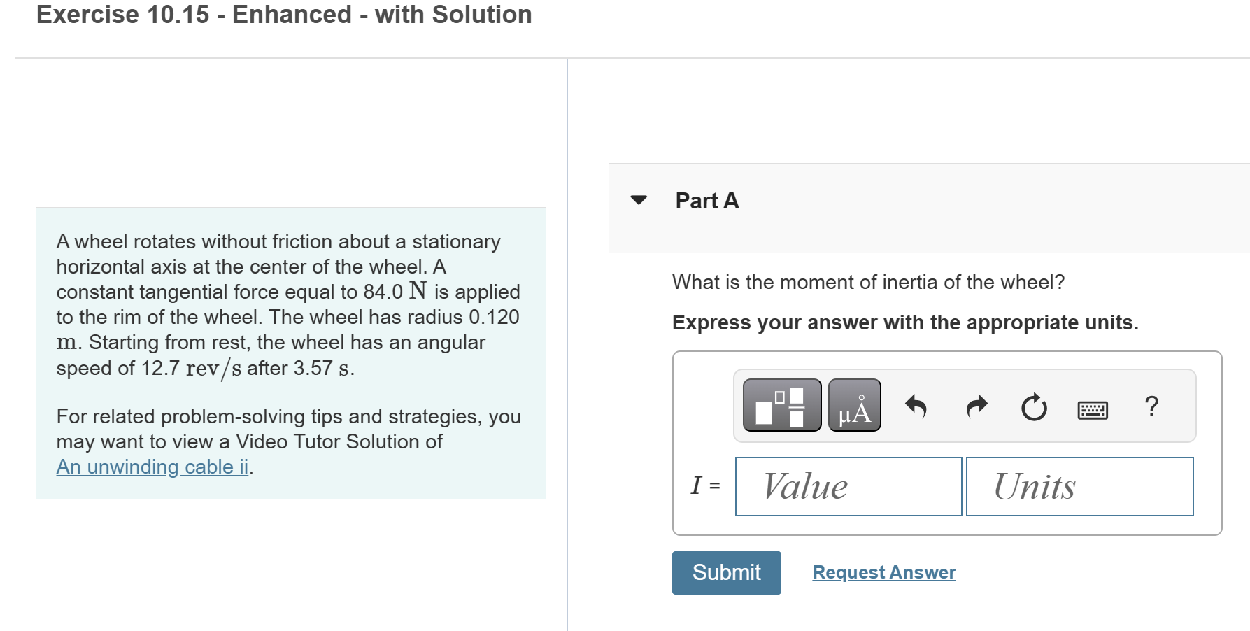 Solved Exercise 10.15 - ﻿Enhanced - ﻿with SolutionA wheel | Chegg.com