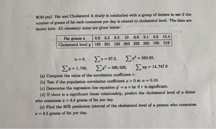 Solved Fat and Cholesterol A study is conducted with a group | Chegg.com