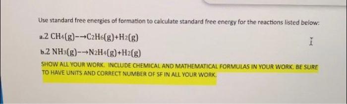 Solved Use standard free energies of formation to calculate | Chegg.com