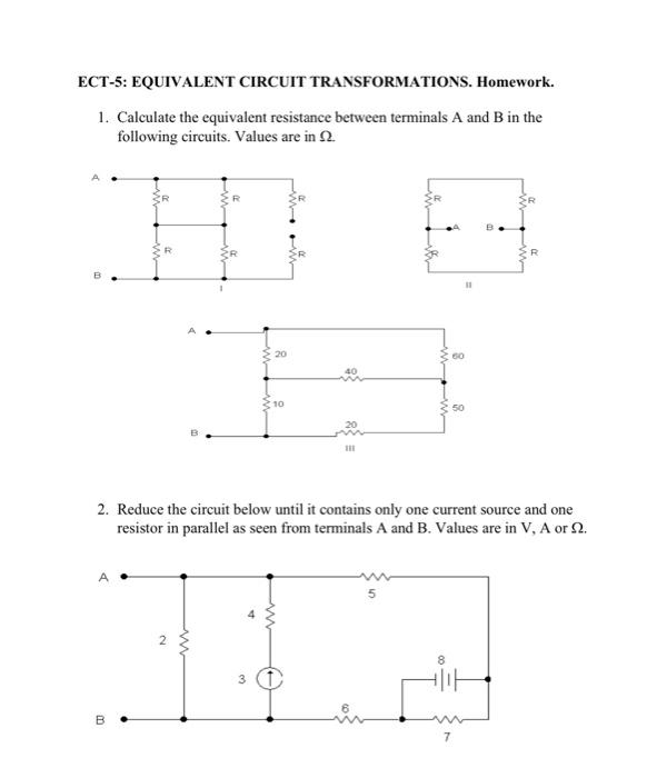 Solved ECT5 EQUIVALENT CIRCUIT TRANSFORMATIONS. Homework.