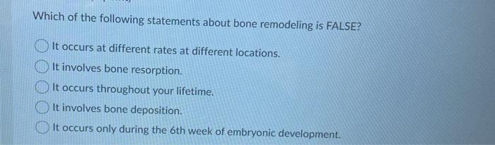 Solved Which Of The Following Statements About Bone | Chegg.com