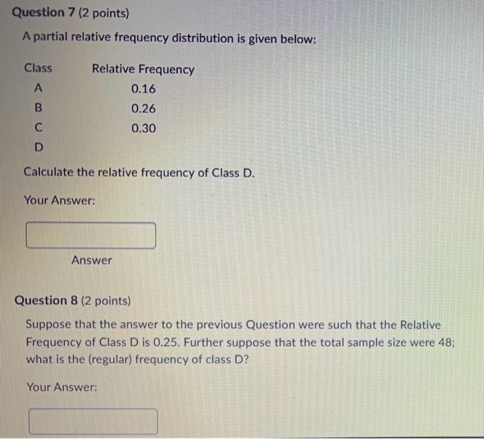 Solved A Partial Relative Frequency Distribution Is Given | Chegg.com