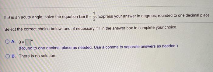 Solved if theta is an acute angle, solve the equation tan | Chegg.com