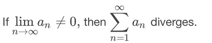 Solved If limn→∞an=0, then ∑n=1∞an converges.If limn→∞an =0, | Chegg.com