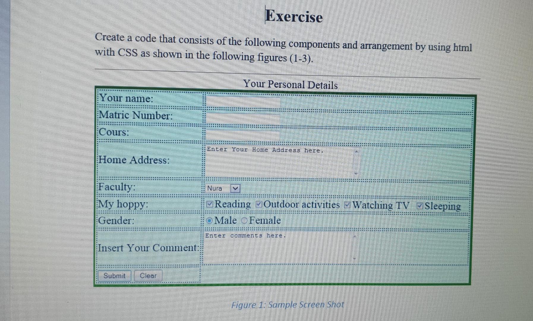 Solved Exercise Create a code that consists of the following | Chegg.com