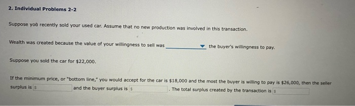 Solved 2. Individual Problems 2-2 Suppose you recently sold | Chegg.com