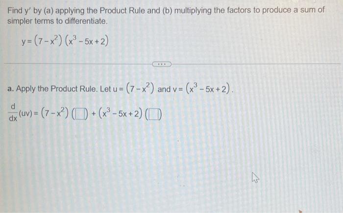 Solved Find y′ by (a) applying the Product Rule and (b) | Chegg.com