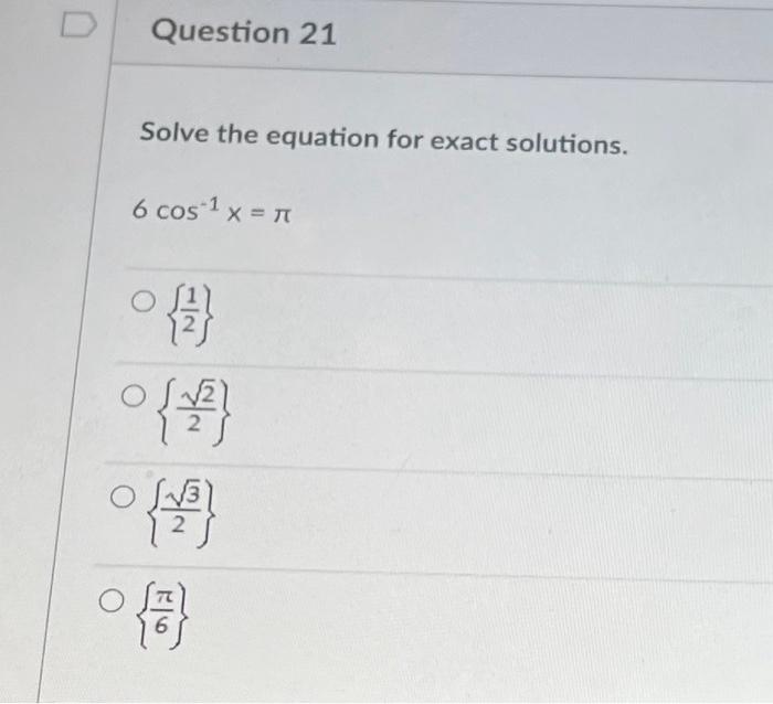 Solved Solve the equation for exact solutions. | Chegg.com