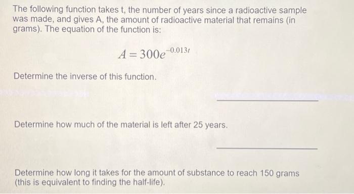 The Following Function Takes T, The Number Of Years | Chegg.com