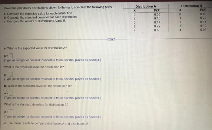 Solved Given The Probability Distributions Shown To The | Chegg.com