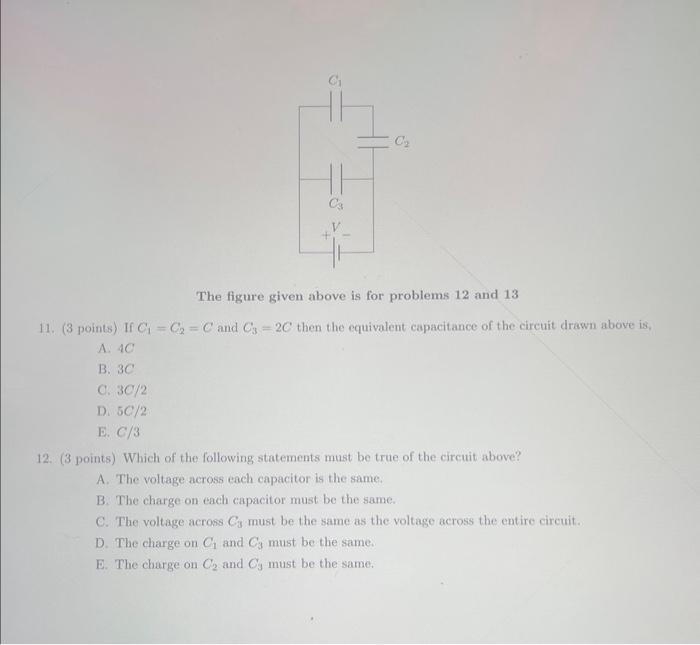 Solved The figure given above is for problems 12 and 13 11. | Chegg.com