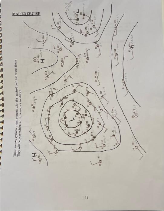 Solved IDENTIFY THE COLD AND WARM FRONTSThere are two | Chegg.com