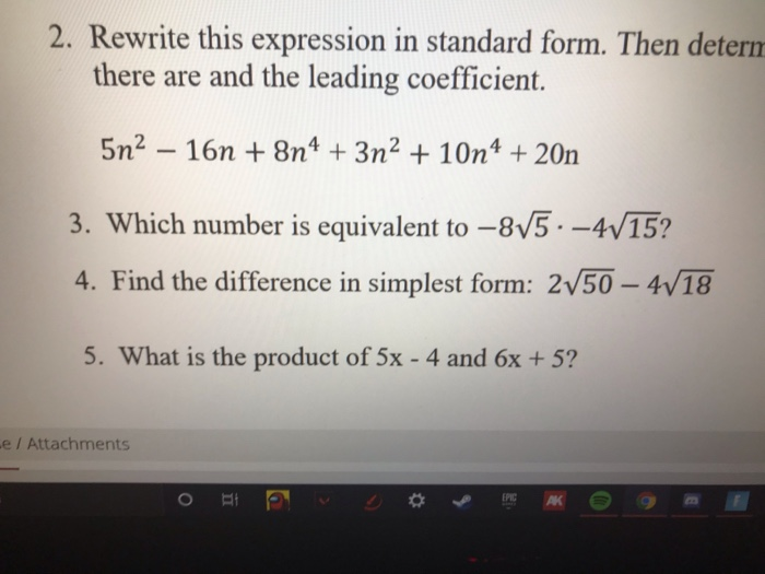 Solved 2. Rewrite this expression in standard form. Then | Chegg.com