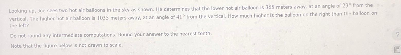 Looking Up, ﻿Joe Sees Two Hot Air Balloons In The Sky | Chegg.com