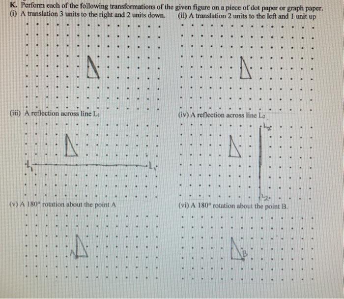 Solved K. Perform each of the following transformations of | Chegg.com