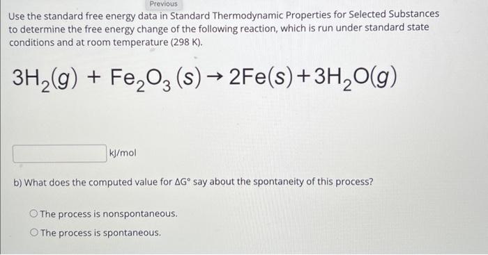Solved Previous Use the standard free energy data in | Chegg.com