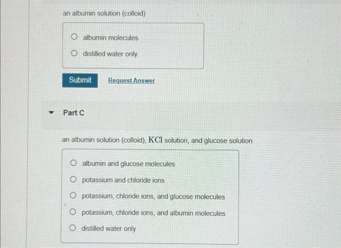 Solved an albumin solution (colloid) O albumin molecules o