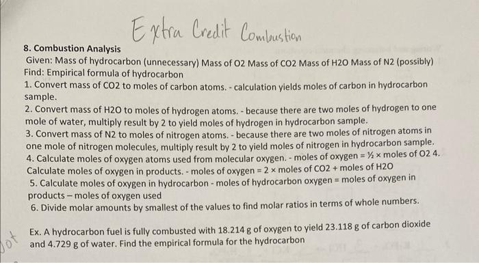Solved 8. Combustion Analysis Given: Mass of hydrocarbon | Chegg.com