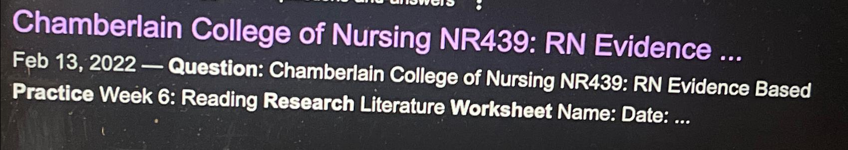 Solved : Chamberlain College Of Nursing NR439: RN Evidence | Chegg.com