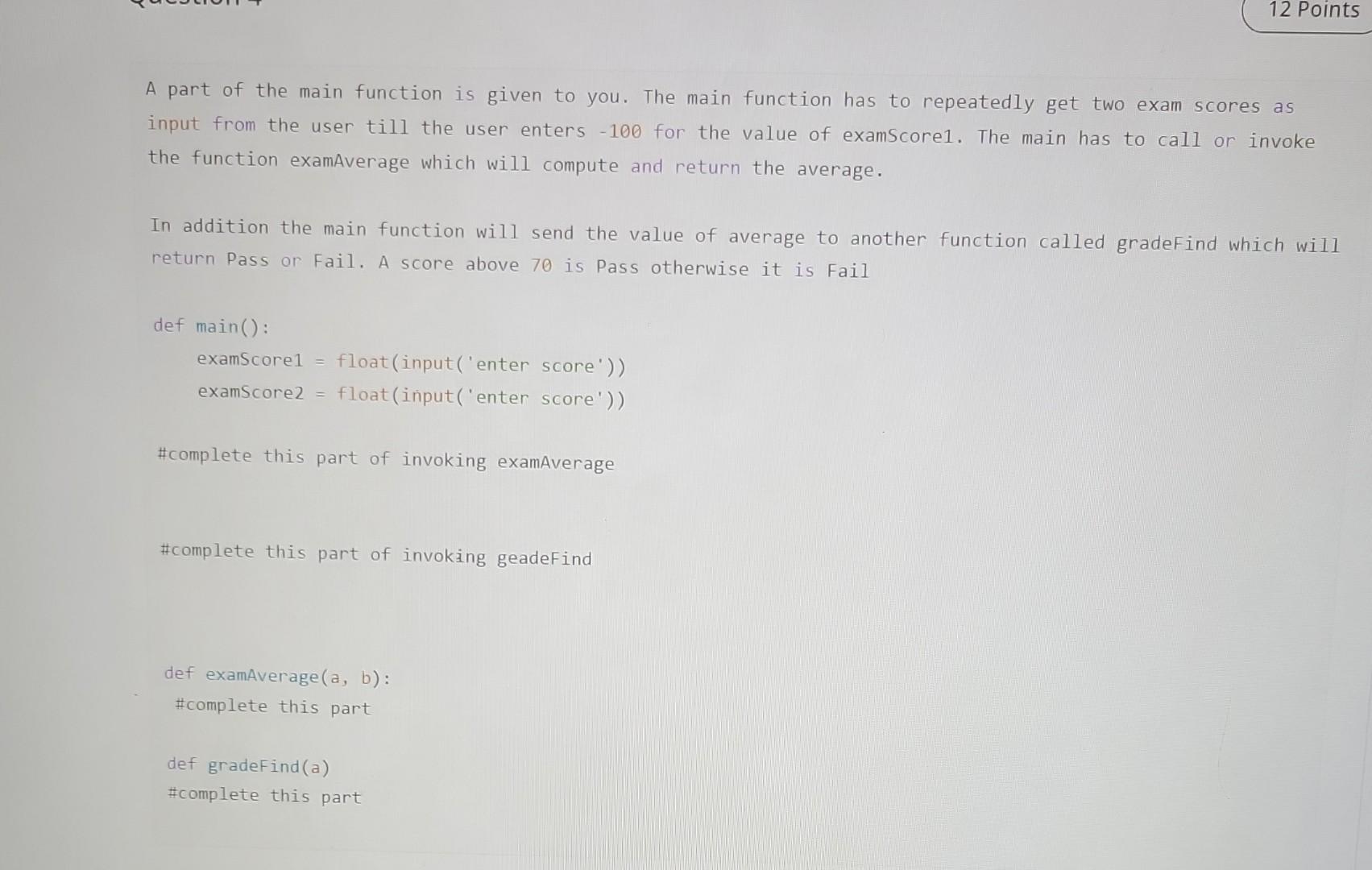 Solved A part of the main function is given to you. The main | Chegg.com