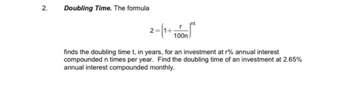 Solved . 2. Doubling Time. The formula 2+1+1000) finds the | Chegg.com