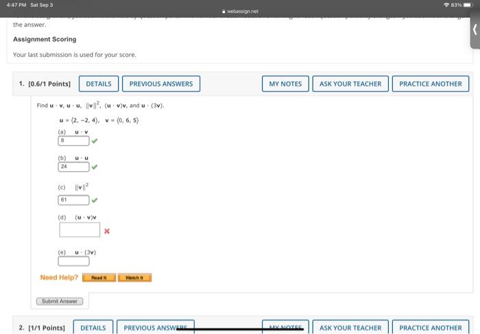 Solved the answer. Assignment Seoring Your last submission | Chegg.com