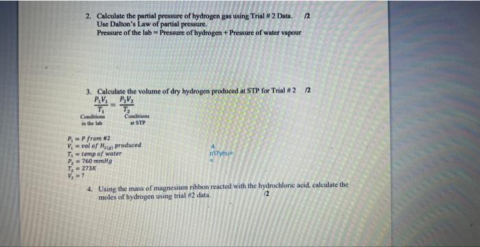 Solved 2. Calculate the partial pressure of hydrogen gas | Chegg.com