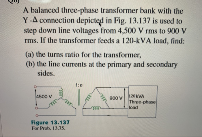 Solved A Balanced Three-phase Transformer Bank With The Y-A | Chegg.com