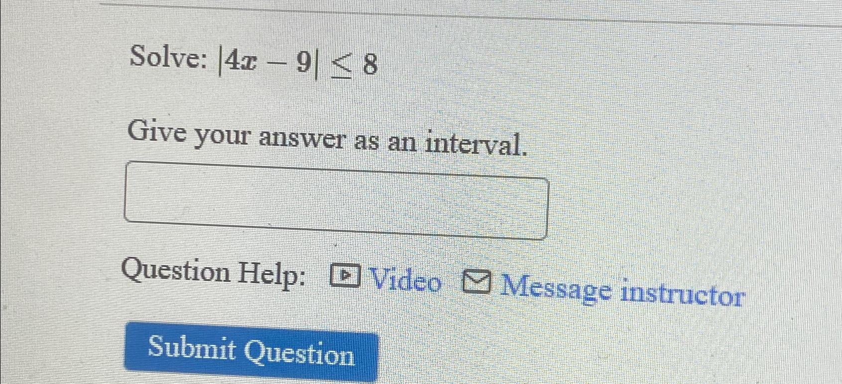 solved-solve-4x-9-8give-your-answer-as-an-chegg
