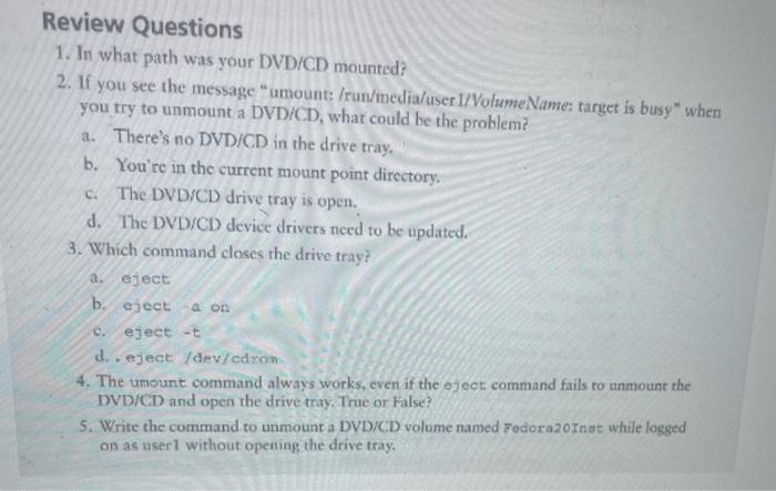 Solved Review Questions 1. In what path was your DVD/CD | Chegg.com
