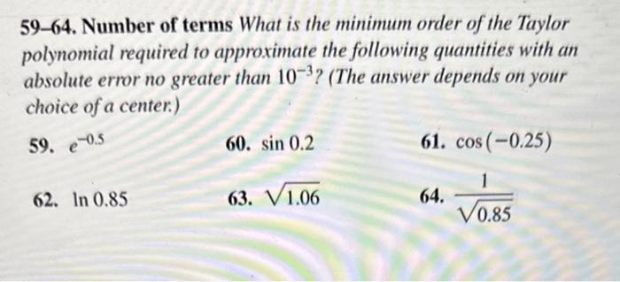 Solved 59-64. Number of terms What is the minimum order of | Chegg.com