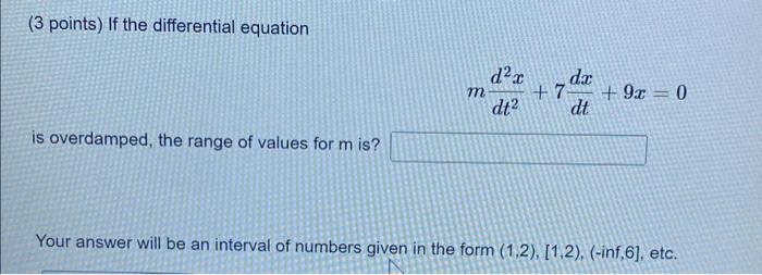 solved-3-points-if-the-differential-equation-chegg-com
